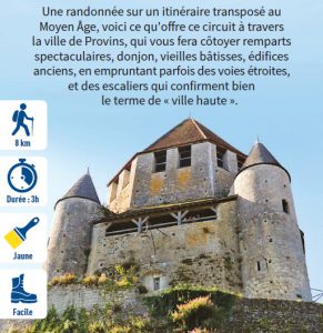Cité médiévale de Provins, randonnée pédestre dans le Provinois